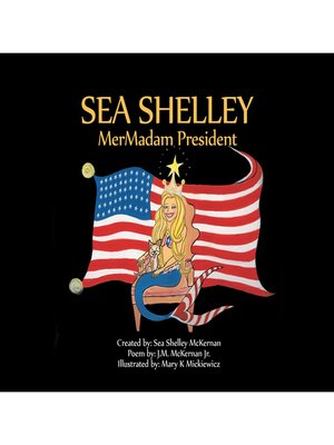 cover image of Sea Shelley Mermadam President